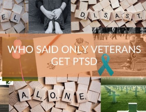 Who Said Only Veterans Get PTSD